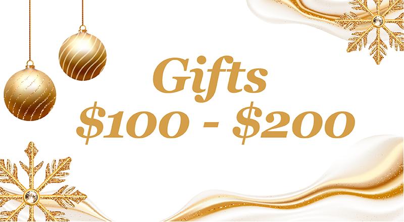 Gifts $100 - $200